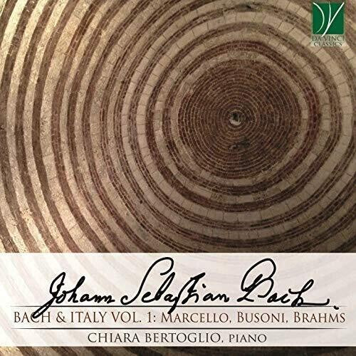 Chiara Bertoglio: Bach & Italy Vol 2 - COMPACT DISCS