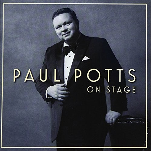 Paul Potts: On Stage - COMPACT DISCS