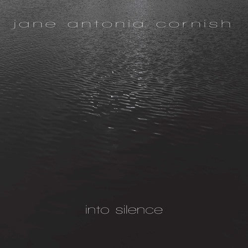 Cornish / Sullivan / Elashvili: Into Silence - COMPACT DISCS