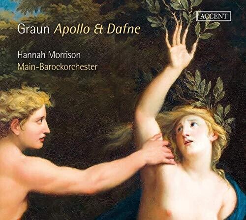 Graun / Morrison / Main-Barockorchester: Apollo Et Dafne - COMPACT DISCS