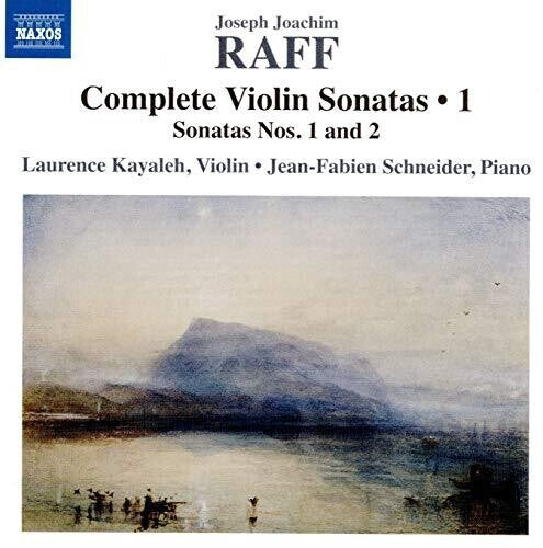Raff / Kayaleh / Schneider: Complete Violin Sonatas 1 - COMPACT DISCS