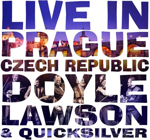 Doyle Lawson & Quicksilver: Live In Prague Czech Republic - COMPACT DISCS