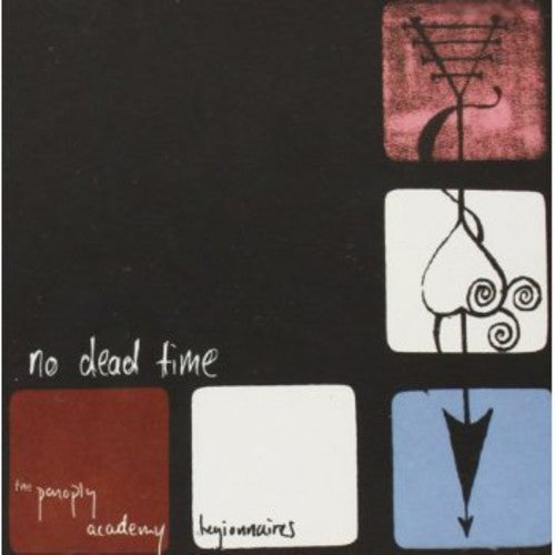 The Panoply Academy Legionnaires: No Dead Time - COMPACT DISCS