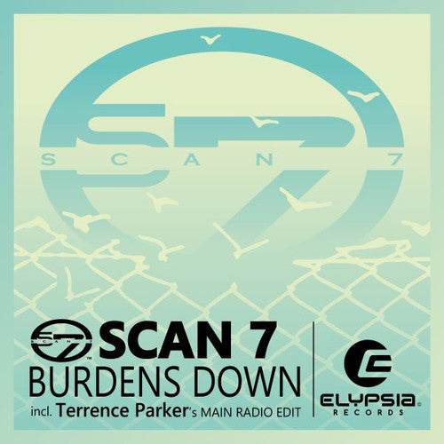 Scan 7: Burdens Down - 12-INCH SINGLE