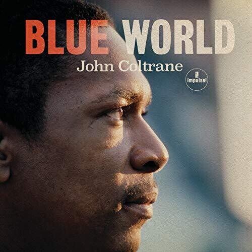 John Coltrane: Blue World - COMPACT DISCS
