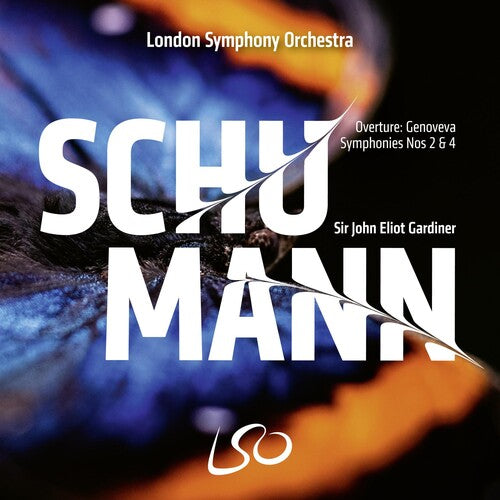London Symphony Orchestra / Gardiner, Sir John: Schumann: Symphonies Nos. 2 & 4 - COMPACT DISCS