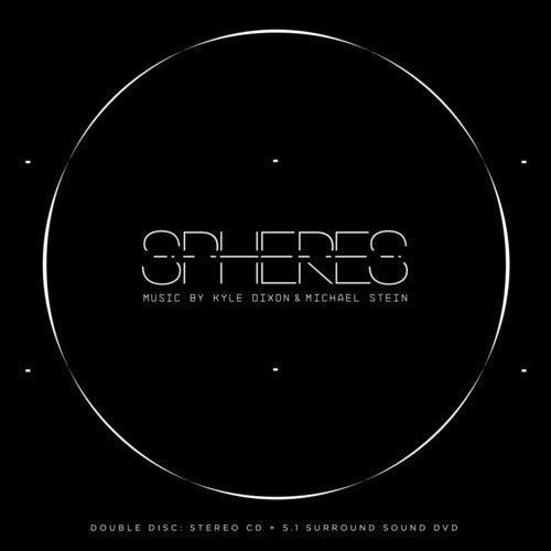 Dixon, Kyle / Stein, Michael: Spheres: Stereo Cd + 5.1 Surround Sound Dvd - COMPACT DISCS