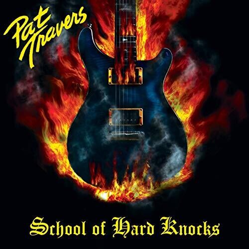 Pat Travers: School Of Hard Knocks - VINYL LP