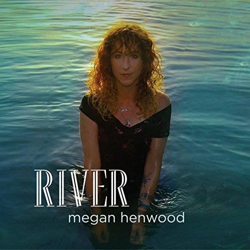 Megan Henwood: River - COMPACT DISCS