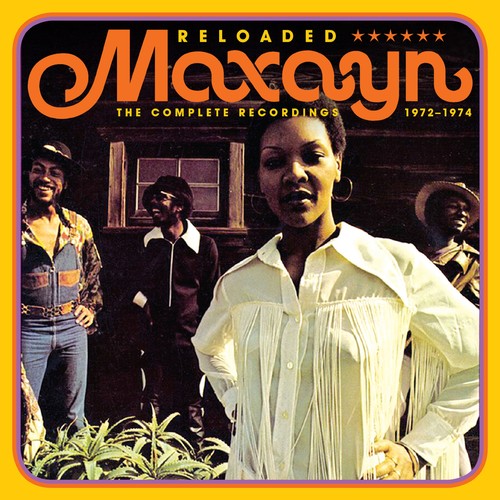 Maxayn: Reloaded: Complete Recordings 1972-1974 - COMPACT DISCS