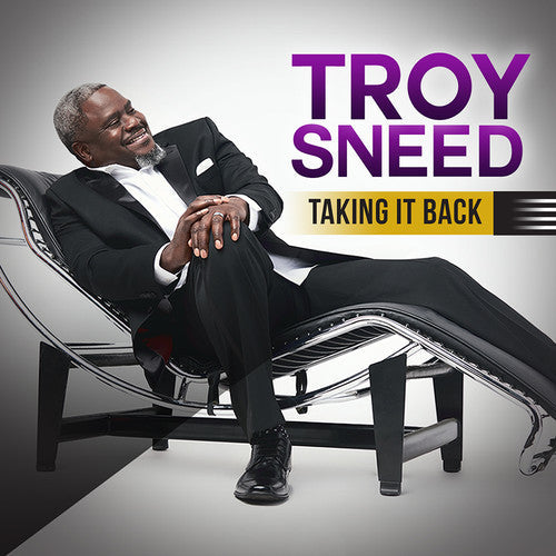 Troy Sneed: Taking It Back - COMPACT DISCS