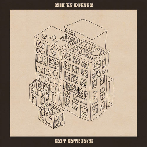 Nhk Yx Koyxen: Exit Entrance - COMPACT DISCS