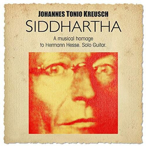 Johannes Tonio Kreusch: Siddharta - COMPACT DISCS