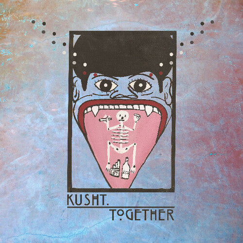 Kusht: Together - VINYL LP