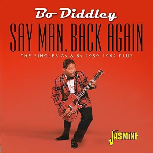 Bo Diddley: Say Man, Back Again - The Singles As & Bs, 1959-1962 Plus - COMPACT DISCS