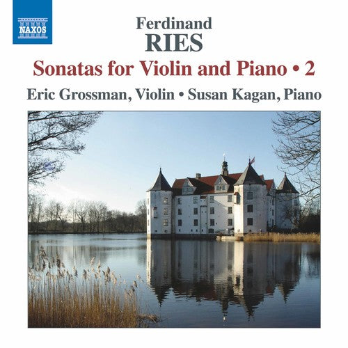 Ries / Grossman / Kagan: Violin Sonatas - COMPACT DISCS