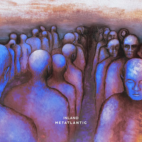 Inland: Metatlantic - 12-INCH SINGLE