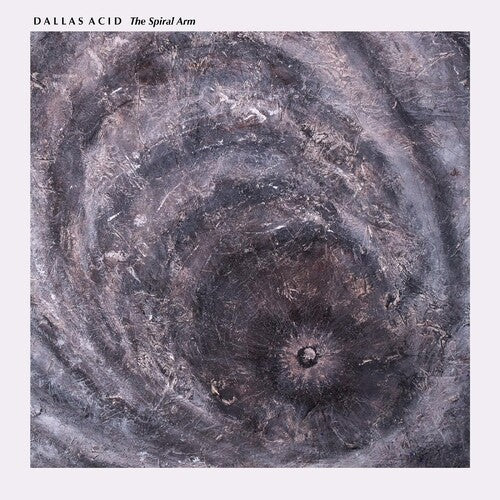 Dallas Acid: Spiral Arm - COMPACT DISCS