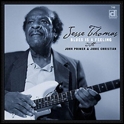Jesse Thomas: Blues Is a Feeling - COMPACT DISCS