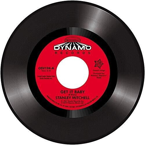 Stanley Mitchell: Get It Baby / Quit Twistin My Arm - 7-INCH SINGLE