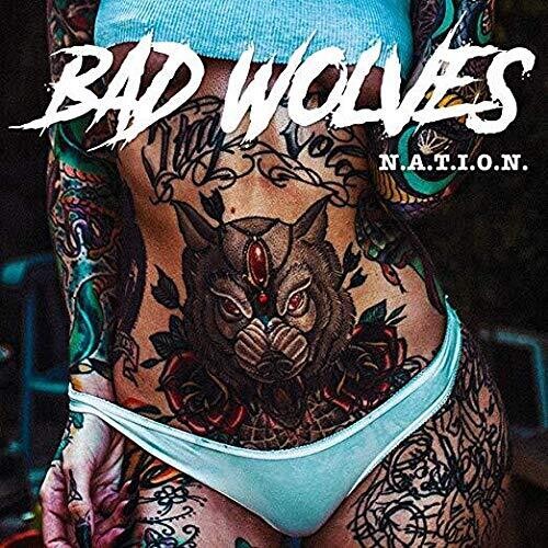 Bad Wolves: N.a.t.i.o.n. - Clean Version - COMPACT DISCS