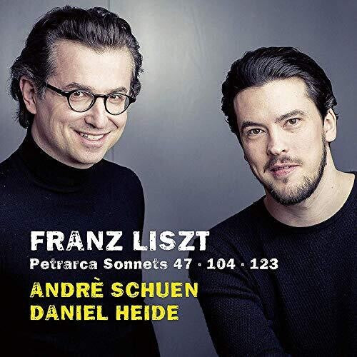 Liszt / Schuen / Heide: Petrarca Sonnets - COMPACT DISCS