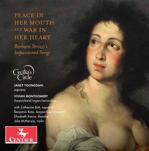 Strozzi / Youngdahl / Cecilia's Circle: Peace in Her Mouth - COMPACT DISCS