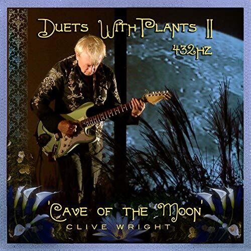 Clive Wright: Duets With Plants, Vol. 2: Cave Of The Moon - COMPACT DISCS