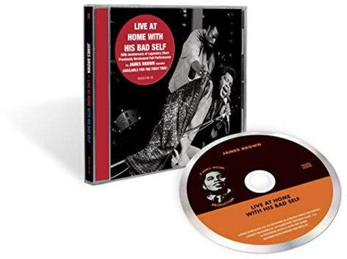 James Brown: Live At Home With His Bad Self - COMPACT DISCS