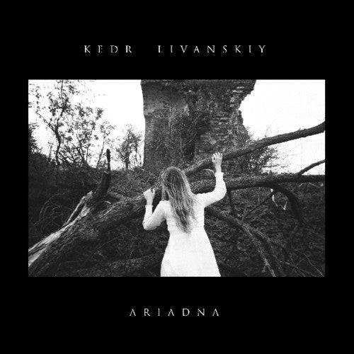 Kedr Livanskiy: Ariadna - COMPACT DISCS