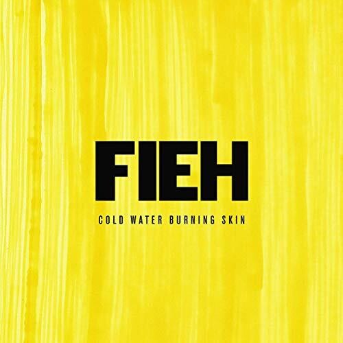 Fieh: Cold Water Burning Skin - COMPACT DISCS