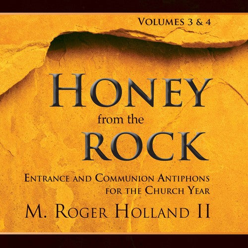 hollAnd: Honey from the Rock 3 & 4 - COMPACT DISCS