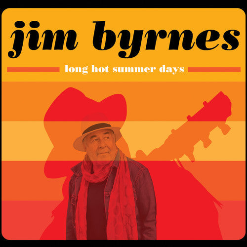 Jim Byrnes: Long Hot Summer Days - COMPACT DISCS