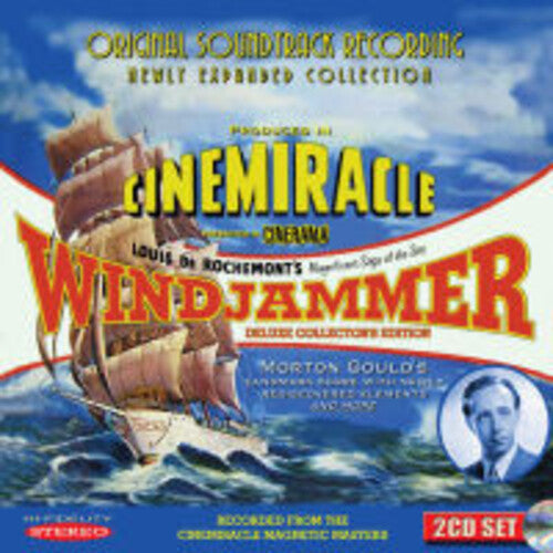 Morton Gould: Windjammer (Original Soundtrack Recording) - COMPACT DISCS
