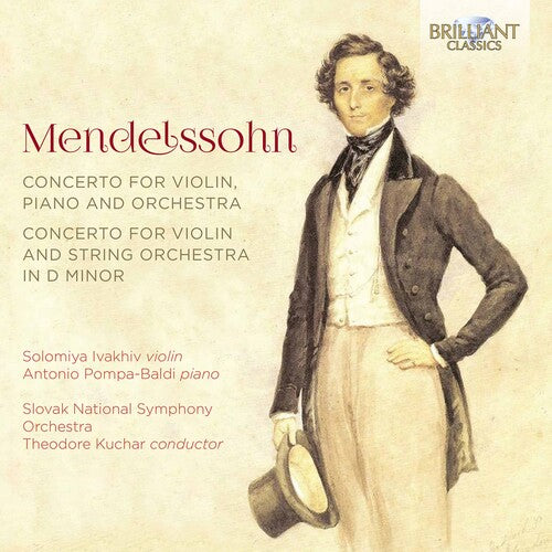Mendelssohn / Ivakhiv / Kuchar: Concerto for Violin - COMPACT DISCS