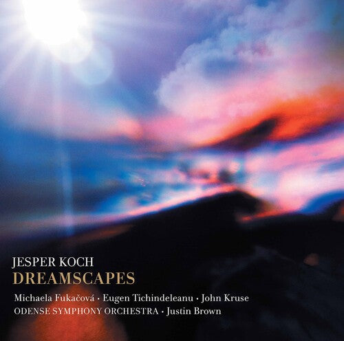 Koch / Fukacova / Brown: Dreamscapes - COMPACT DISCS