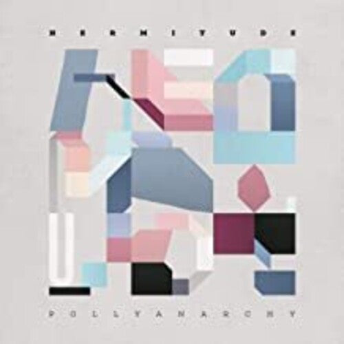 Hermitude: Pollyanarchy - VINYL LP