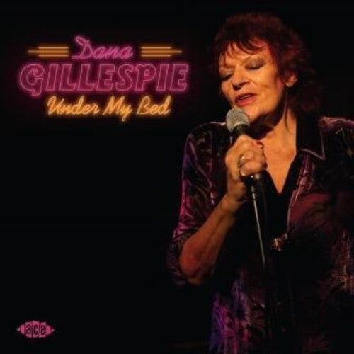 Dana Gillespie: Under My Bed - COMPACT DISCS
