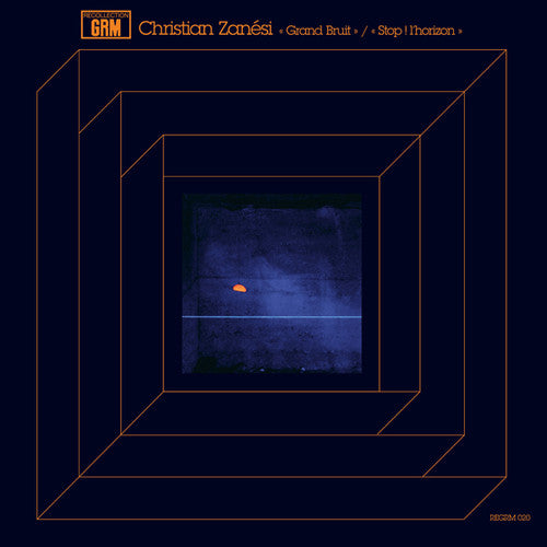 Christian Zanesi: Grand Bruit / Stop Horizon - VINYL LP