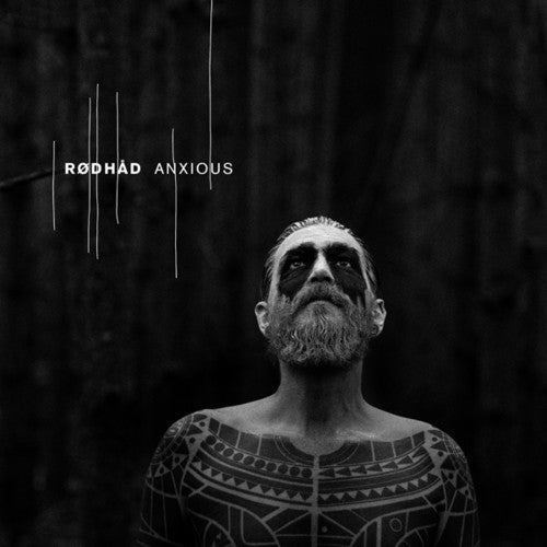 Rodhad: Anxious - VINYL LP