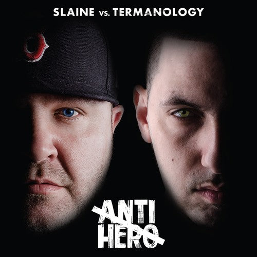 Slaine vs.Termanology: Anti-hero - COMPACT DISCS