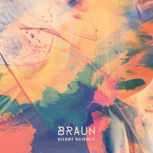 Braun: Silent Science - VINYL LP