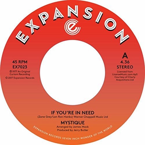 Mystique: If You're In Need / Spoiled Like A Baby - 7-INCH SINGLE