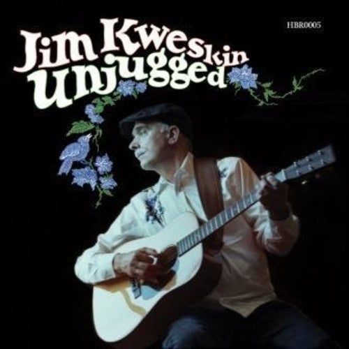 Jim Kweskin: Unjugged - COMPACT DISCS