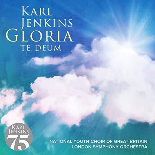 Karl Jenkins: Gloria: Te Deum - COMPACT DISCS