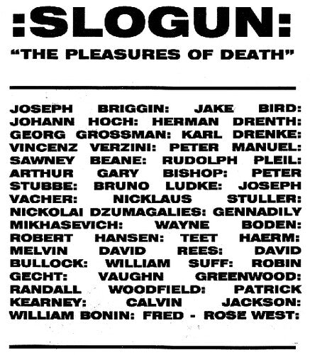 Slogun: The Pleasures of Death - VINYL LP