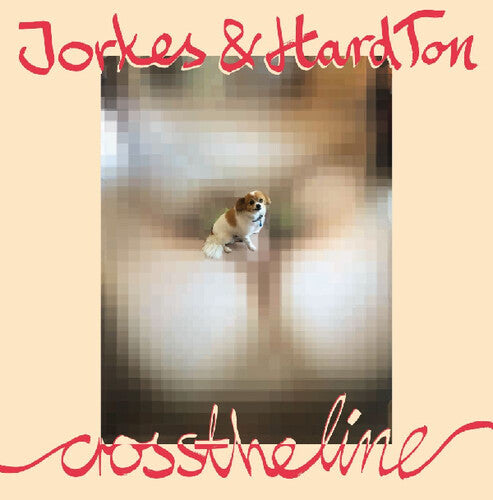 Jorkes & Hard Ton: Cross The Line - 12-INCH SINGLE