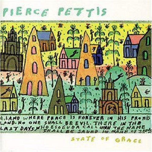 Pierce Pettis: State of Grace - COMPACT DISCS