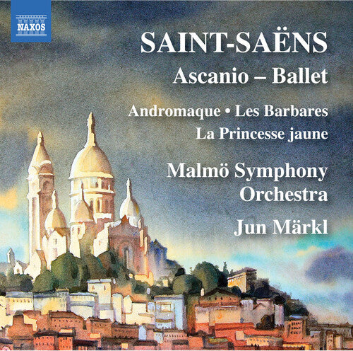 Saint-Saens / Malmo Symphony Orch / Markl: Ascanio / Barbares - COMPACT DISCS