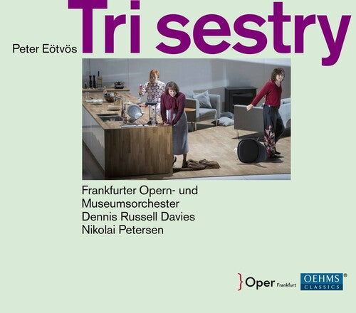 Eotvos: Tri Sestry - COMPACT DISCS